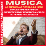 video intervista LA MUSICA, LE PAROLE, LA VOCE concerto evento con Giuseppe Gambi venerdì 24 marzo al Teatro Italia-Roma