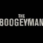 video: The Boogeyman | Il trailer | Dal 1 giugno al cinema