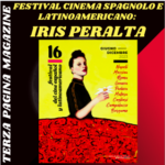 con IRIS PERALTA dir art FESTIVAL CINEMA SPAGNOLO E LATINOAMERICANO: SI PARTE DA NAPOLI, MESSINA e a NOVEMBRE A ROMA – 16a edizione