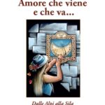 Recensione libro “Amore che viene e che va…” Cesare Verlucca e Giorgio Cortese (Hever Edizioni, 2023)
